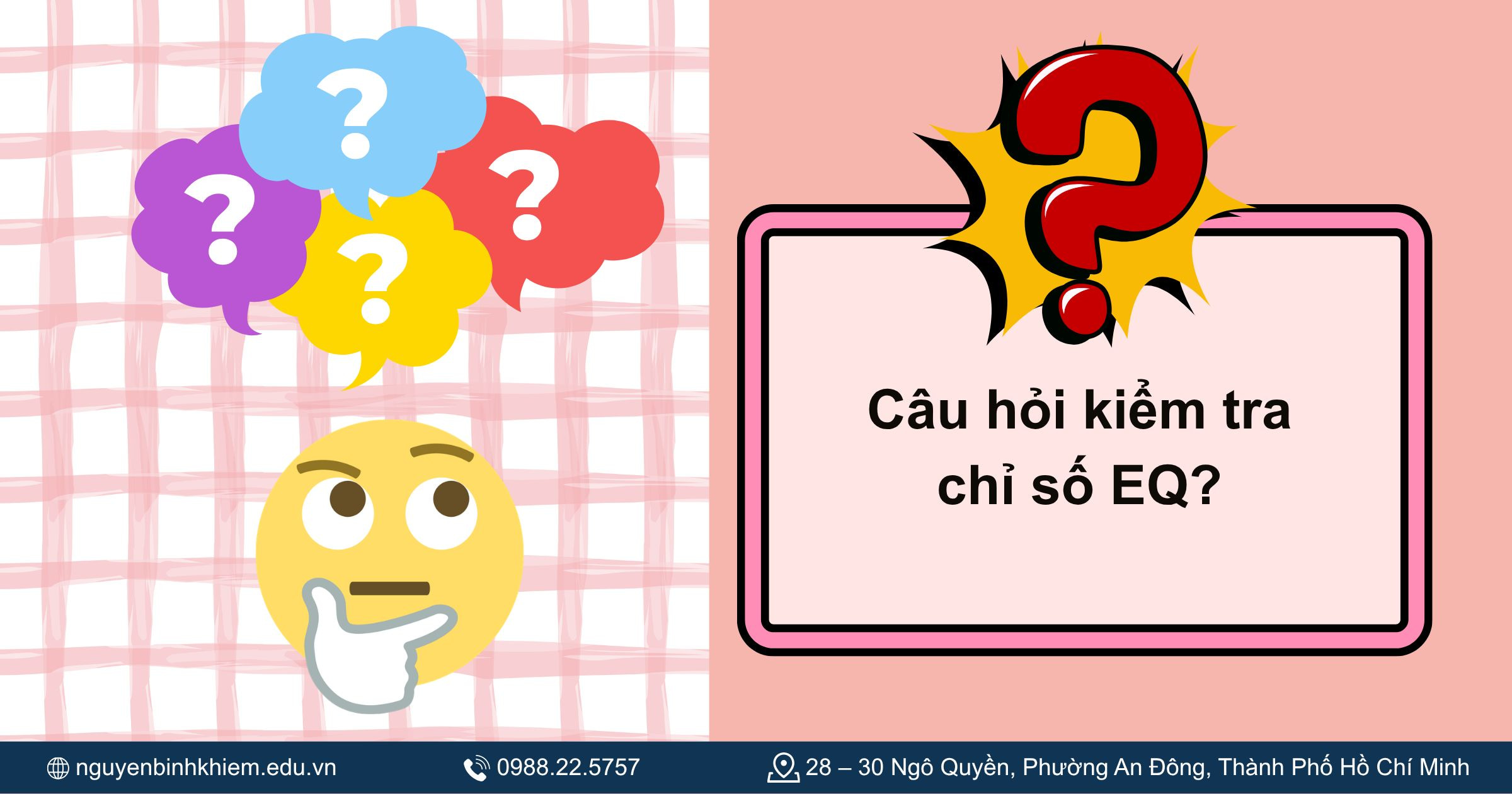 Các câu hỏi kiểm tra chỉ số EQ
