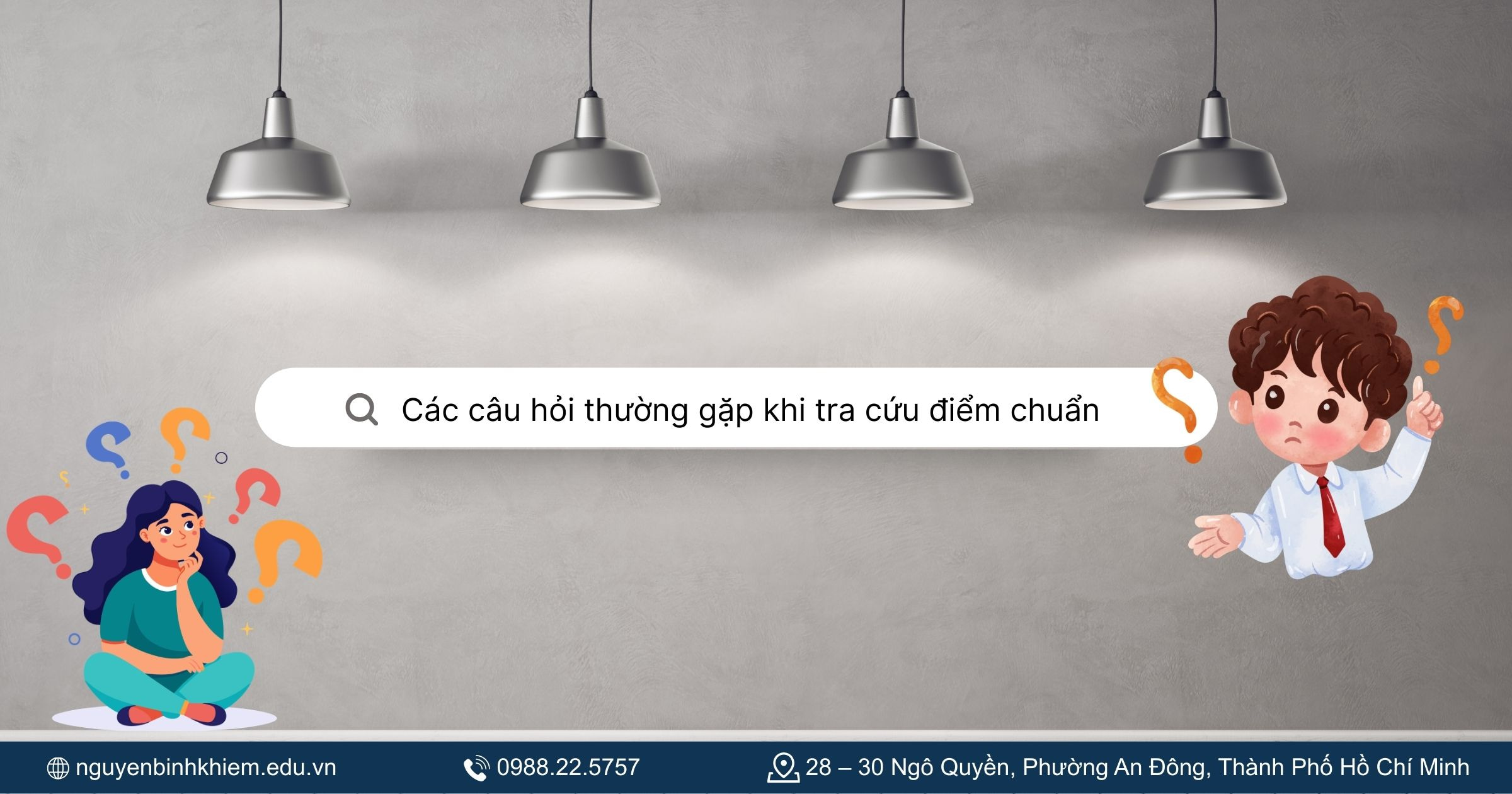 Các câu hỏi thường gặp khi tra cứu điểm chuẩn
