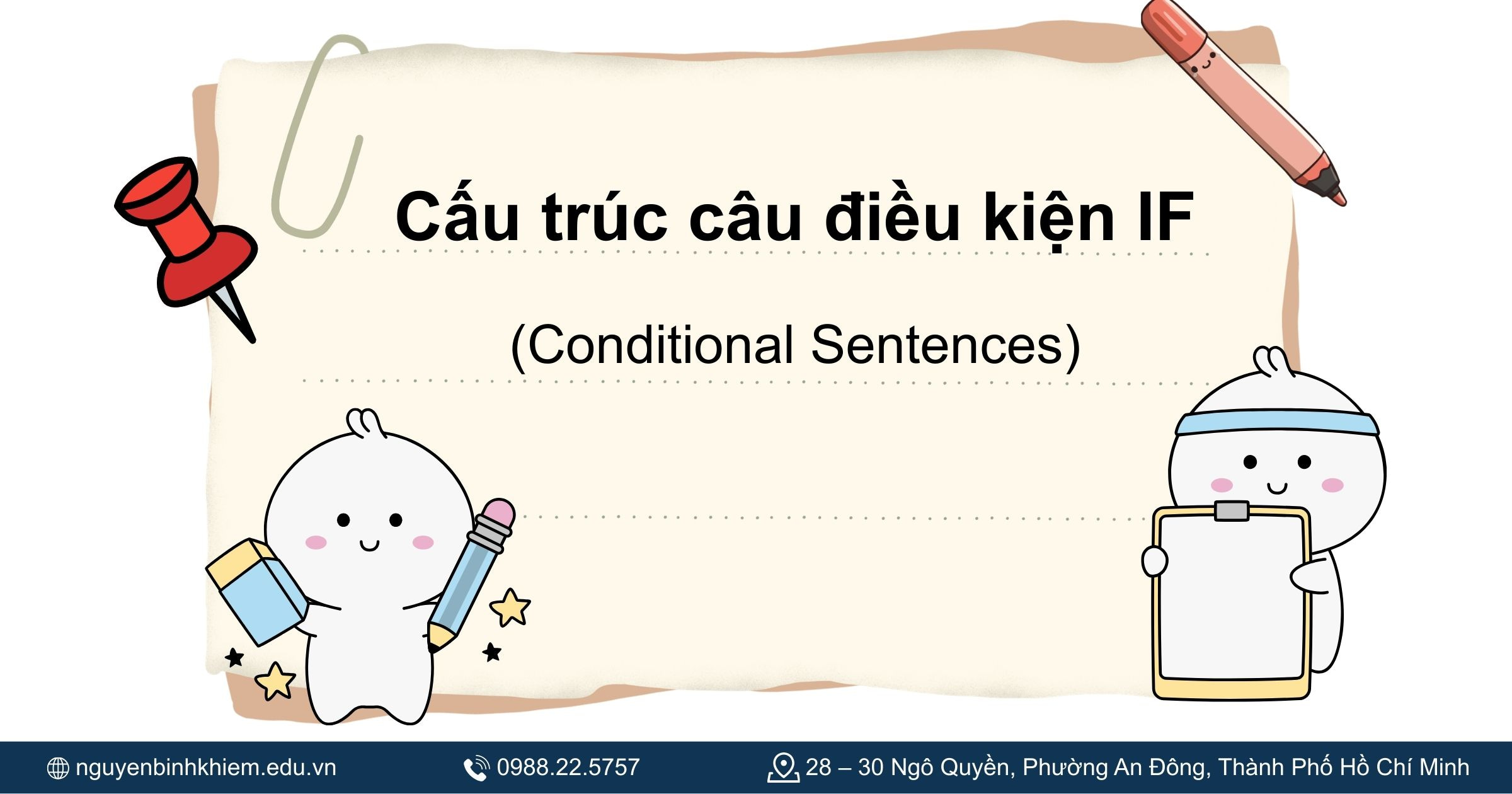 Cấu trúc câu điều kiện If