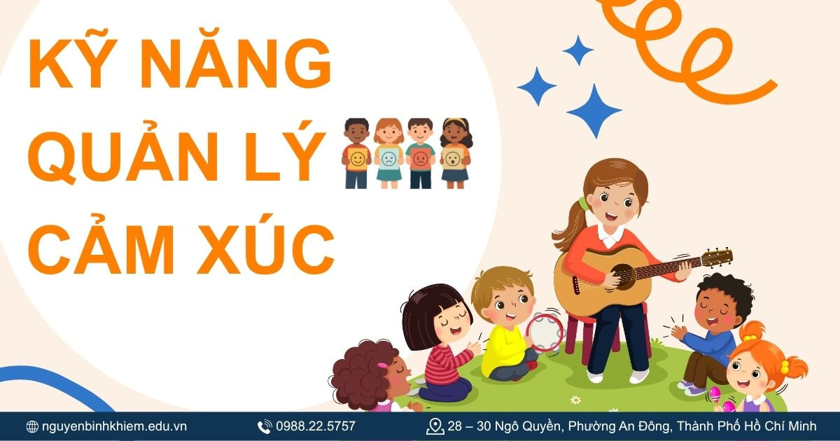 Kỹ năng quản lý cảm xúc