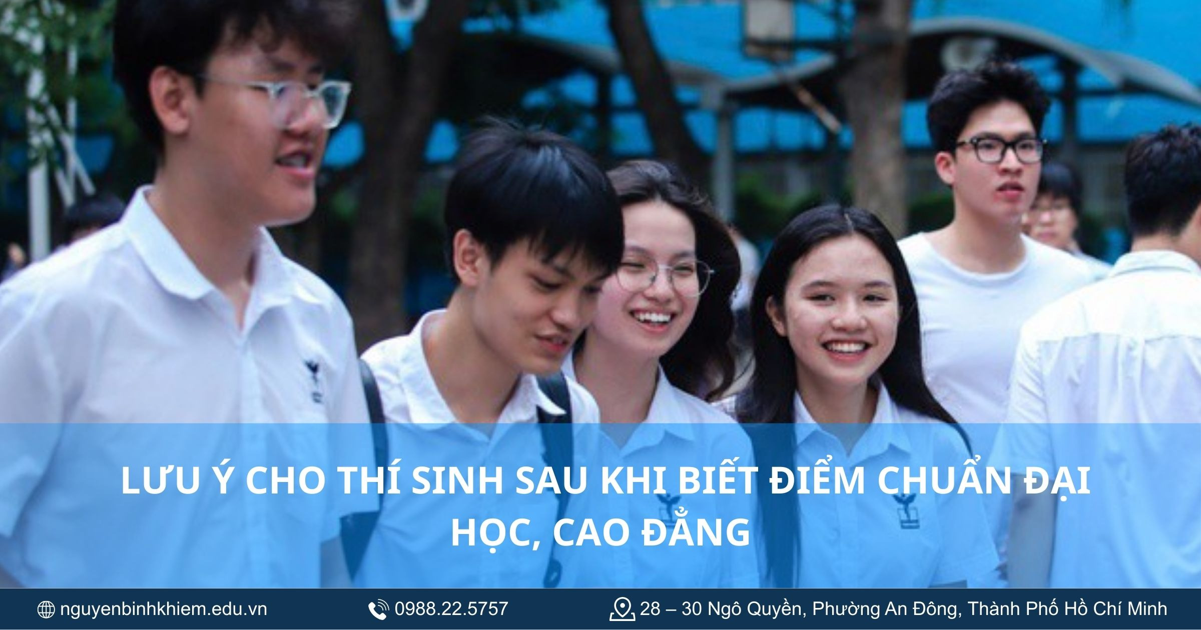  Lưu ý cho thí sinh sau khi biết điểm chuẩn đại học, cao đẳng