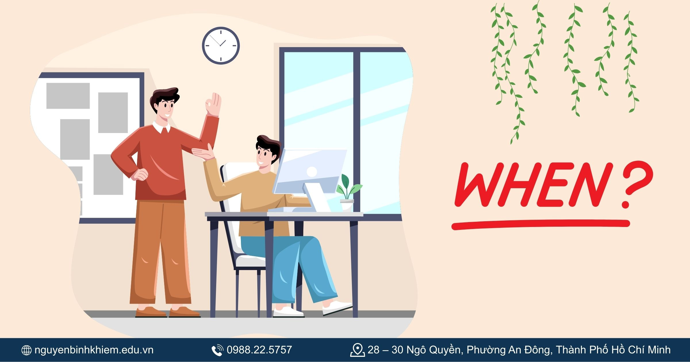 Ngữ cảnh sử dụng câu điều kiện