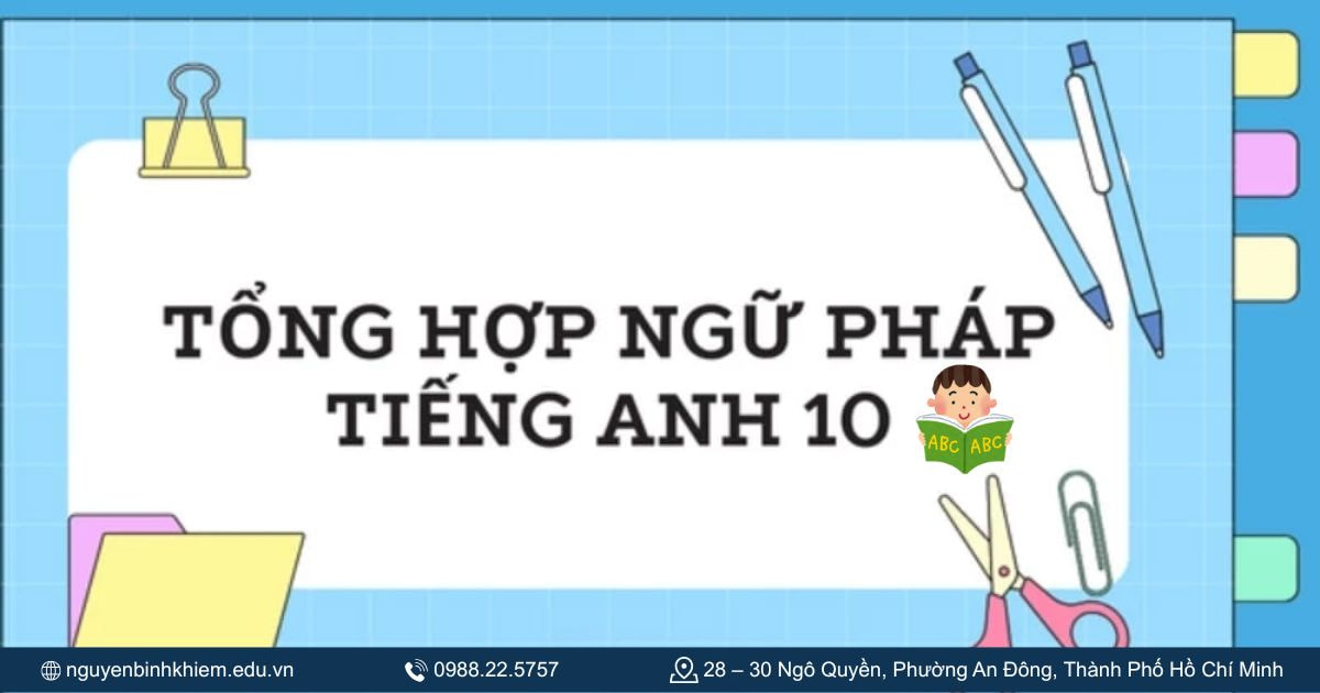 Ngữ pháp tiếng anh 10 