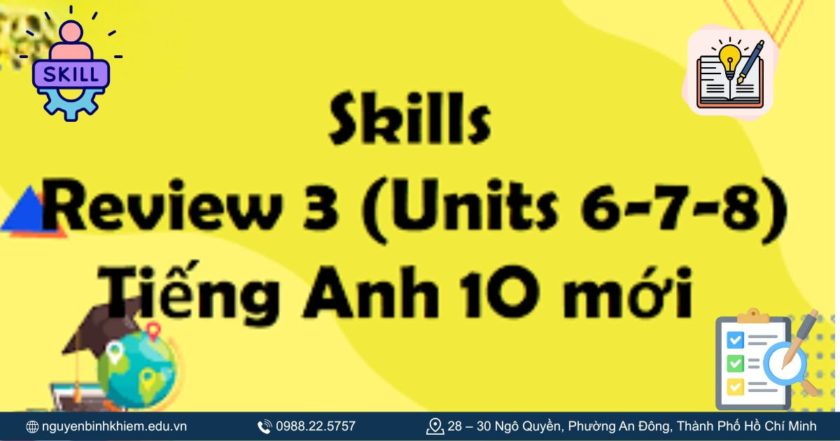 Review 3 (Ôn t­p Unit 6 8)