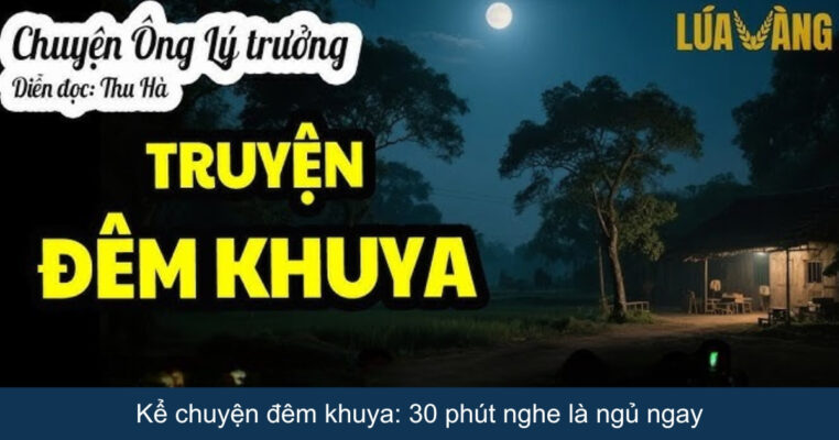 Kể chuyện đêm khuya