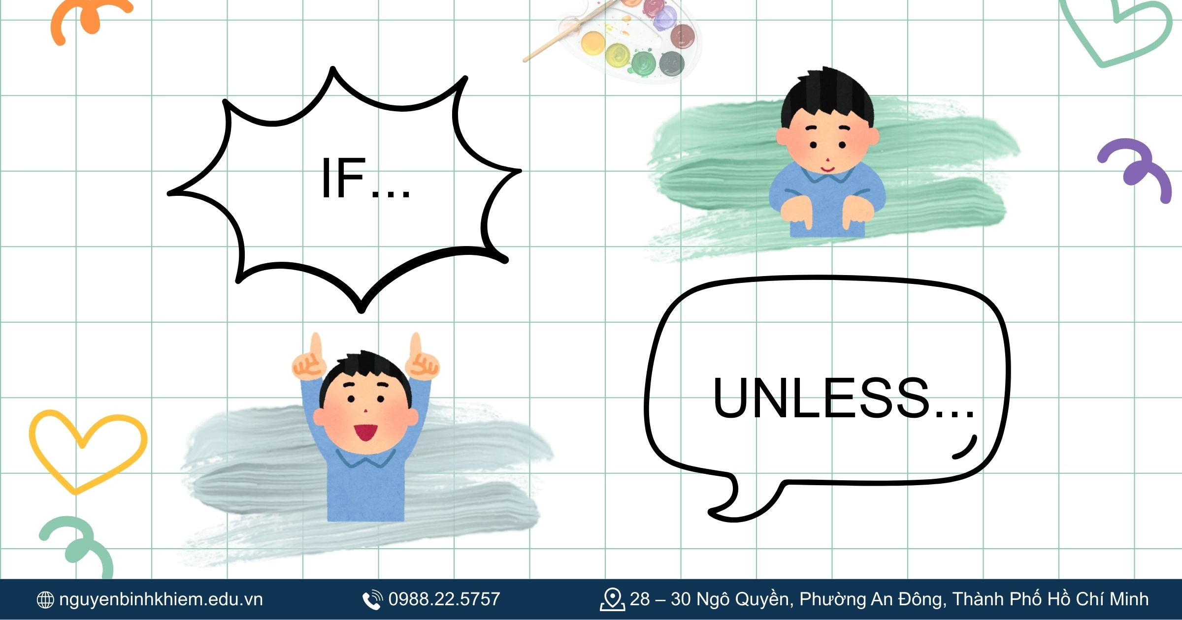 Từ khóa thường gặp trong câu điều kiện