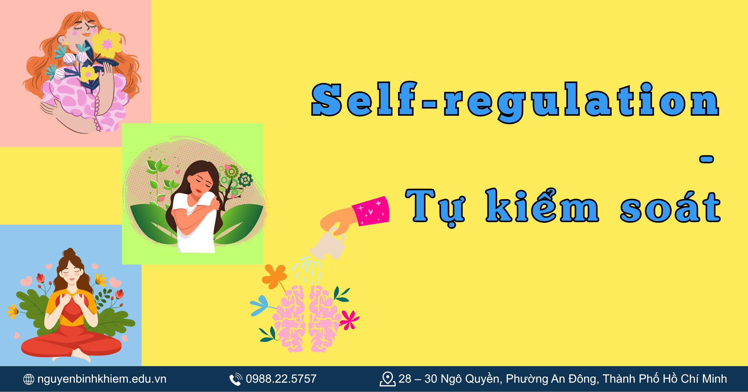  Tự kiểm soát (Self-regulation)