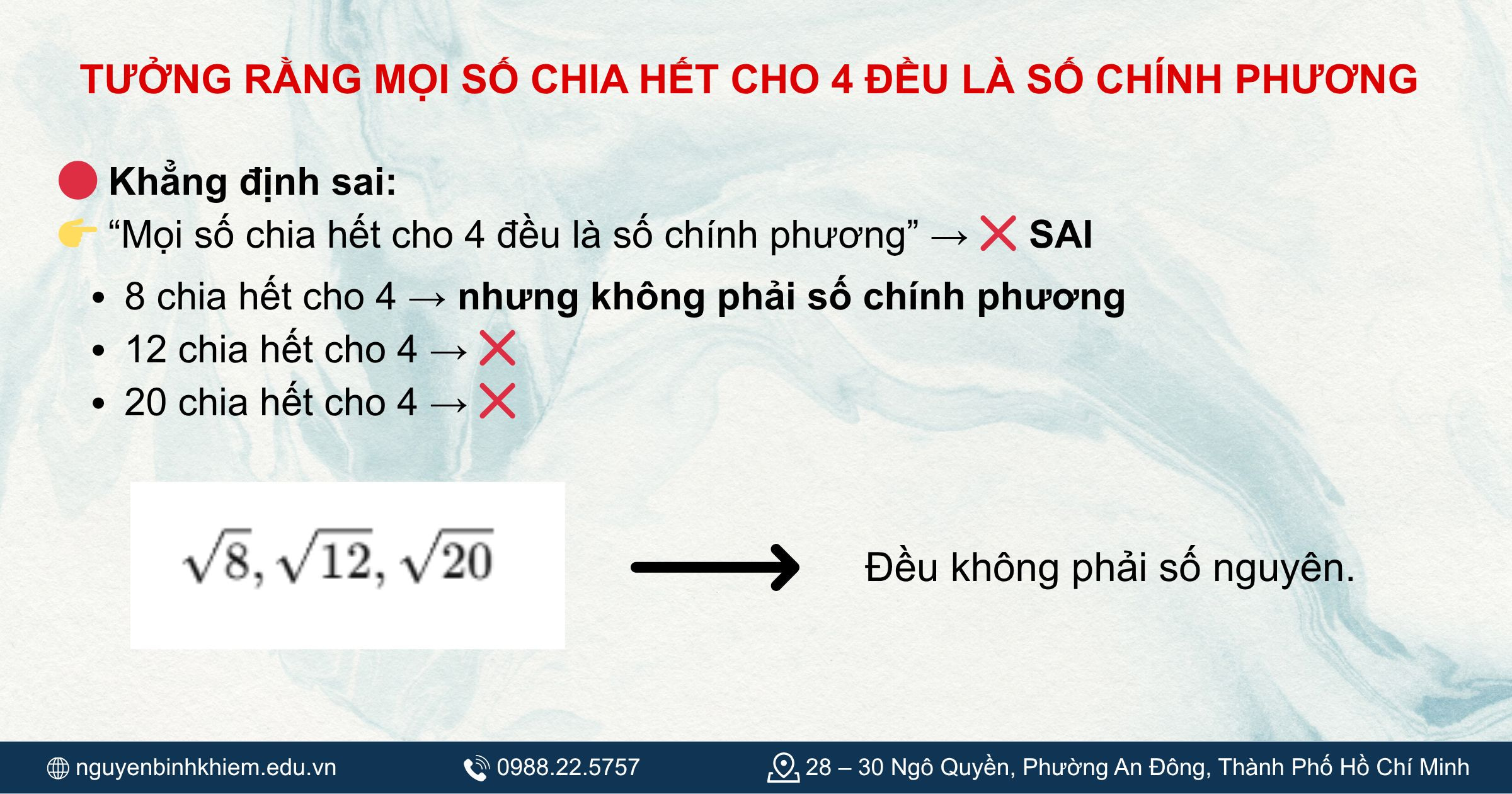 Tưởng rằng mọi số chia hết cho 4 đều là số chính phương