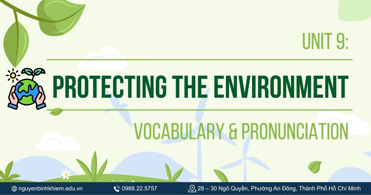 Unit 9_ Protecting the environment