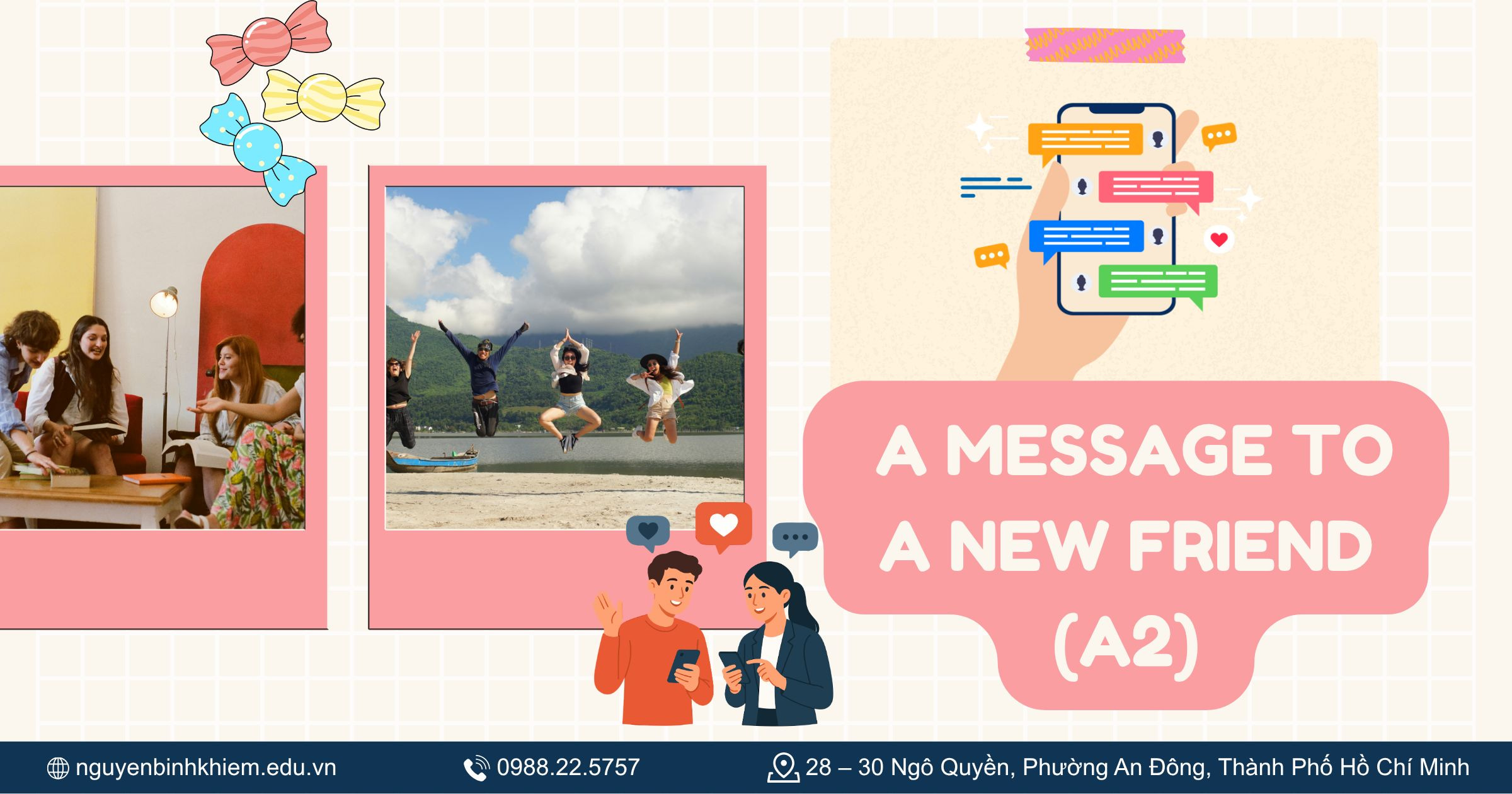 A Message to a New Friend (A2 - giao tiếp xã hội)
