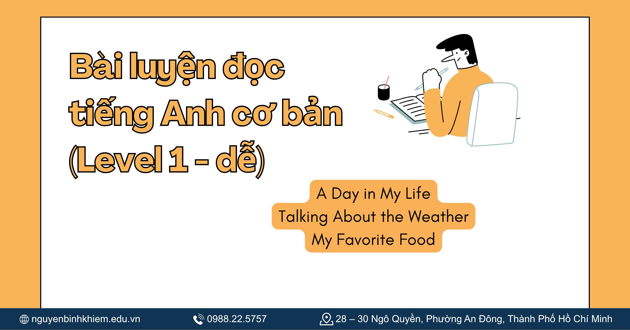 Bài luyện đọc tiếng Anh cơ bản (Level 1 - dễ)