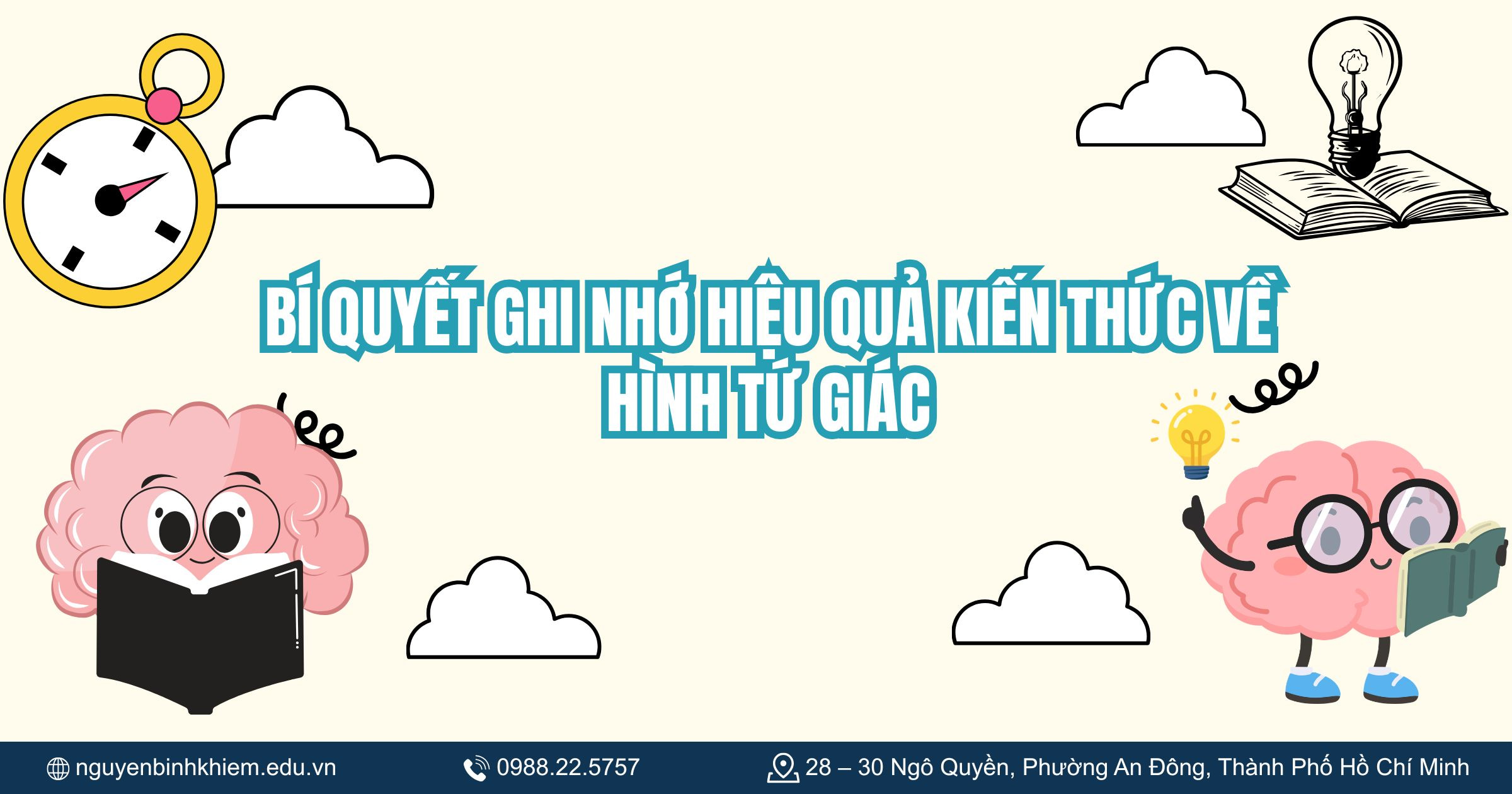 Bí quyết ghi nhớ hiệu quả kiến thức về hình tứ giác