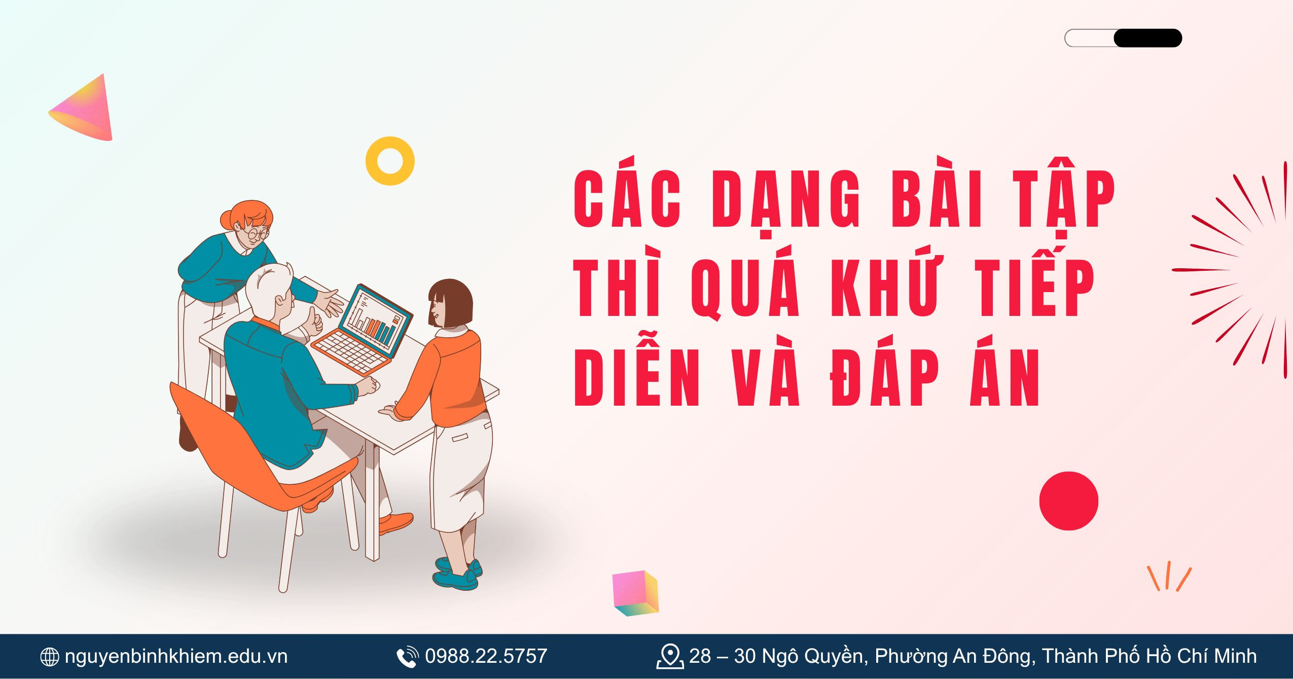 Các dạng bài tập thì quá khứ tiếp diễn và đáp án