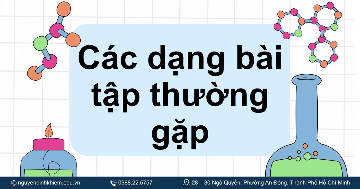 Các dạng bài thường gặp