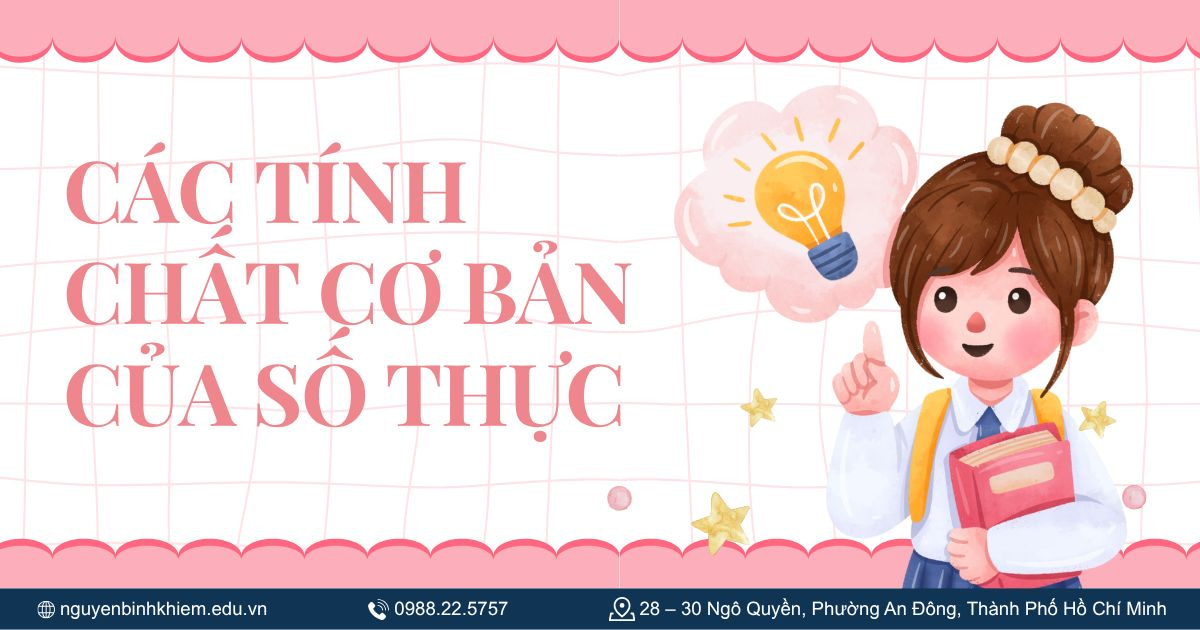 Các tính chất cơ bản của số thực