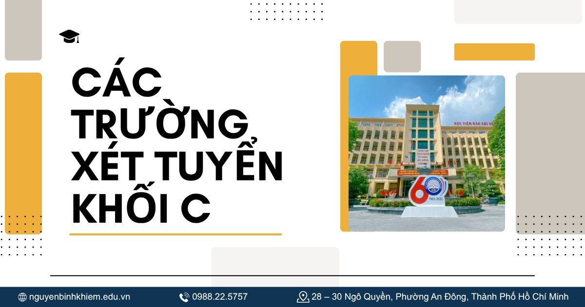 Các trường xét tuyển khối C