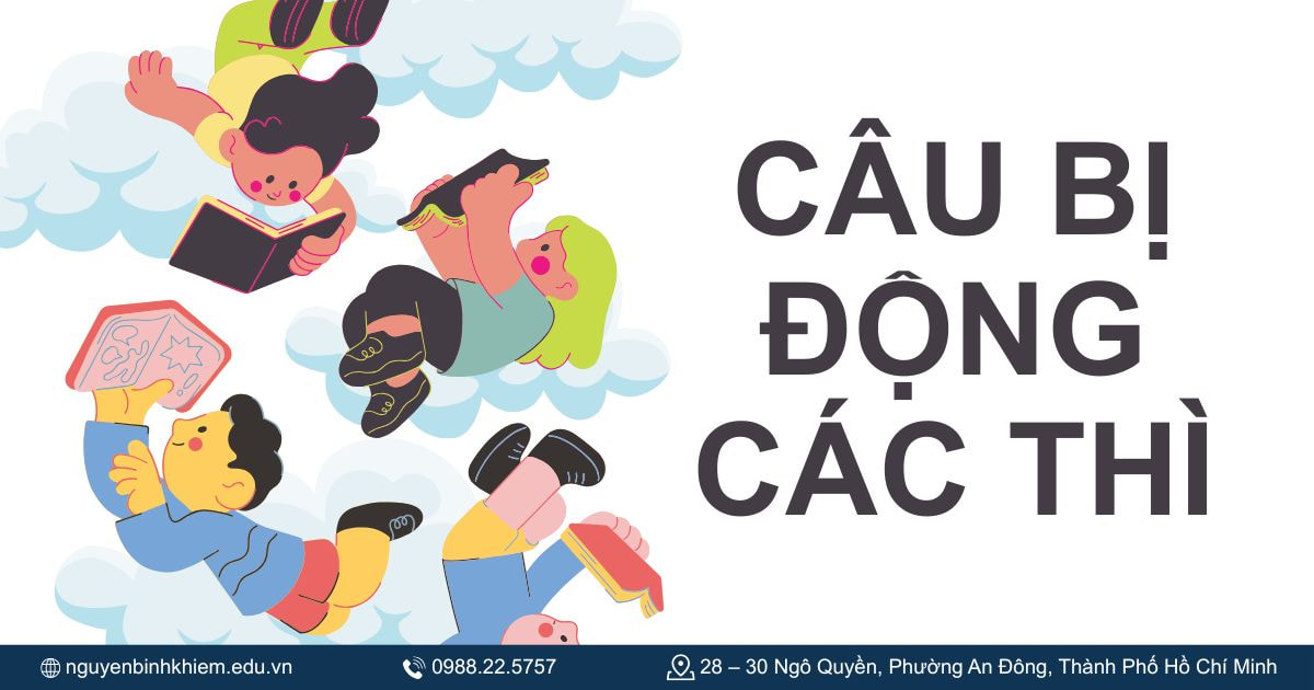 Câu bị động các thì