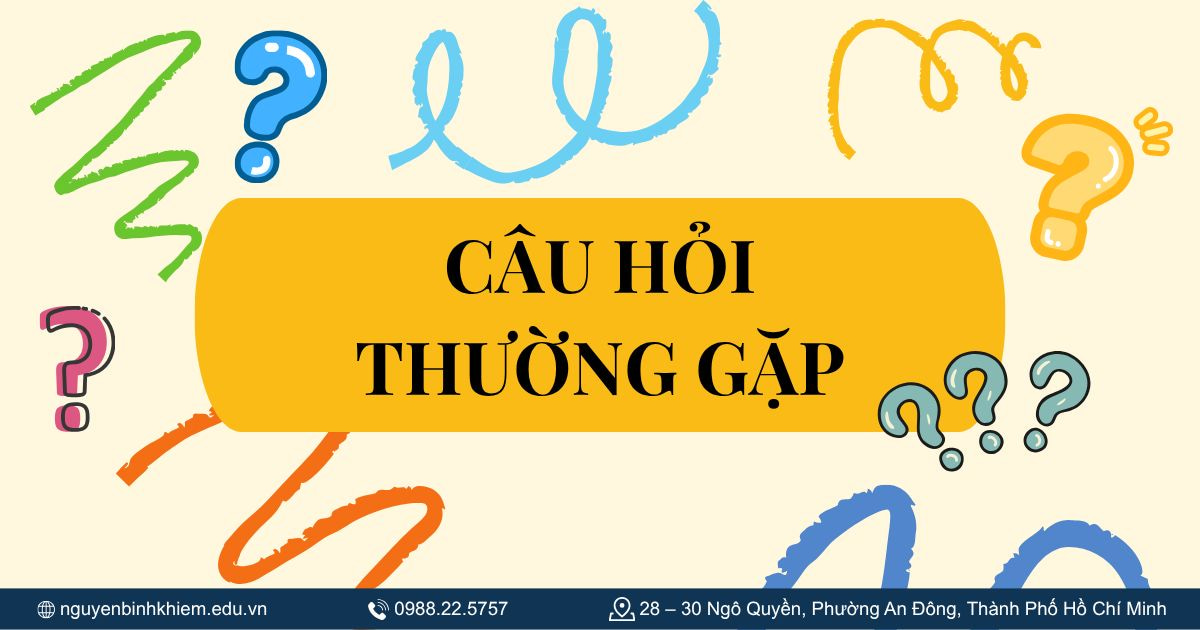 Câu hỏi thường gặp
