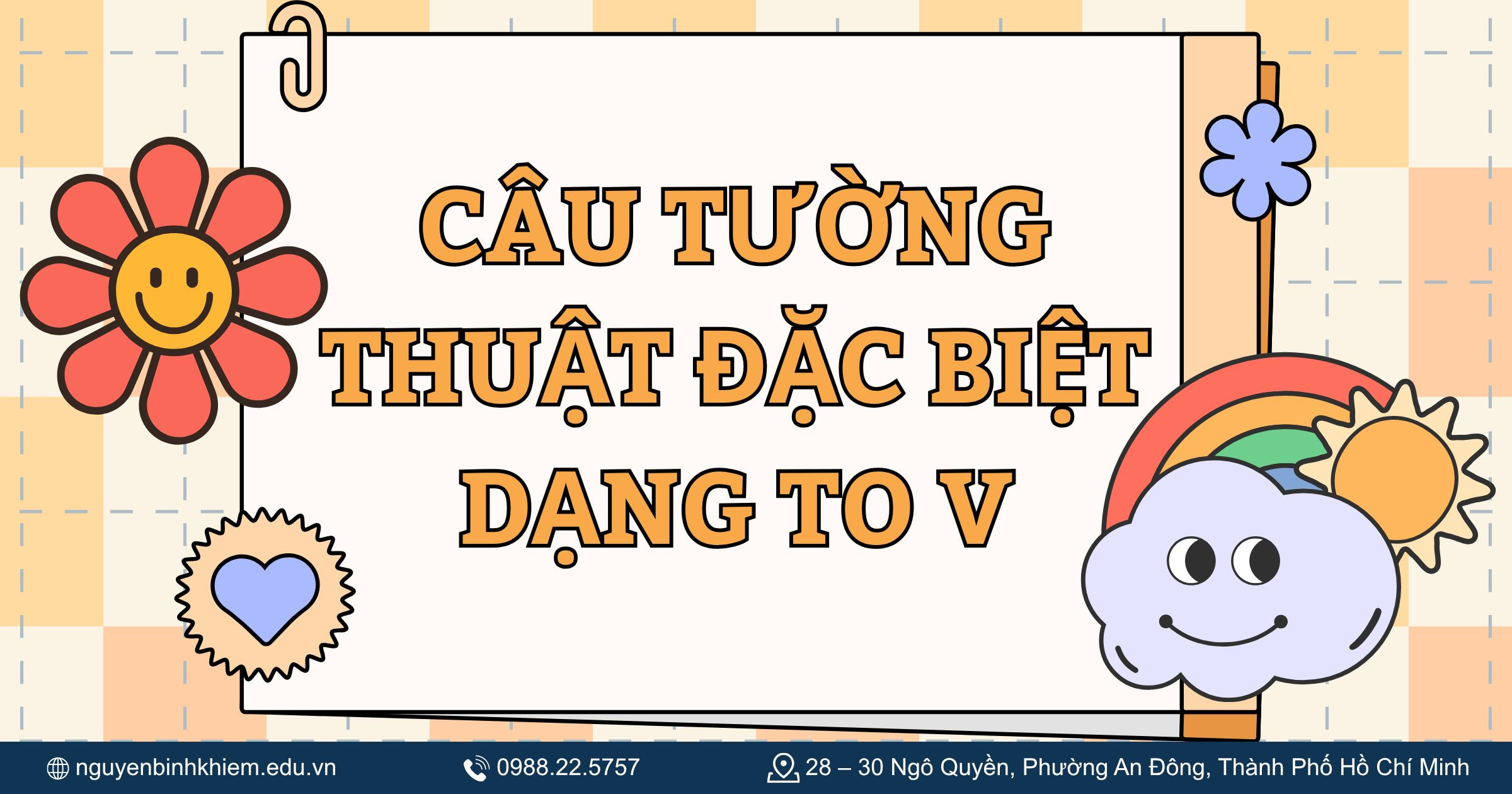 Câu tường thuật đặc biệt dạng to V