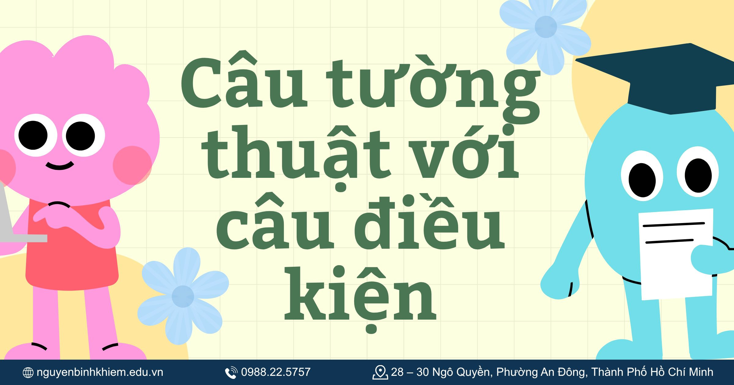 Câu tường thuật với câu điều kiện
