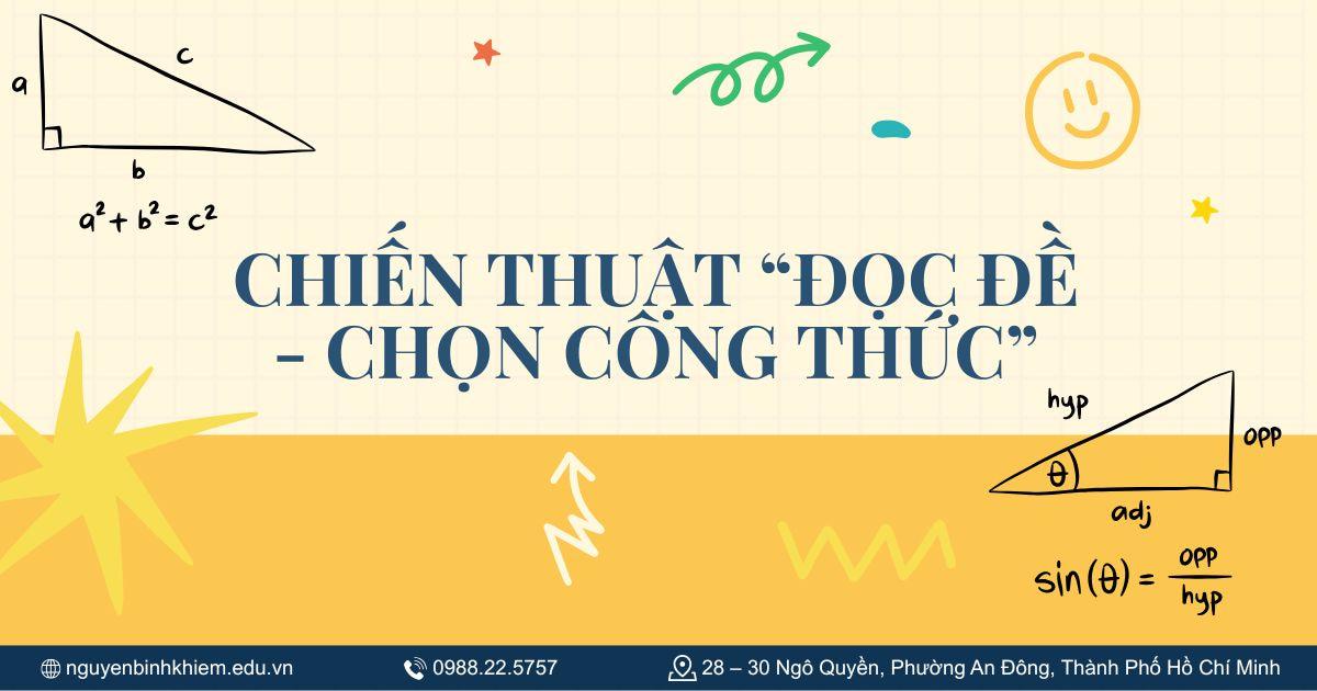 Chiến thuật “đọc đề - chọn công thức”
