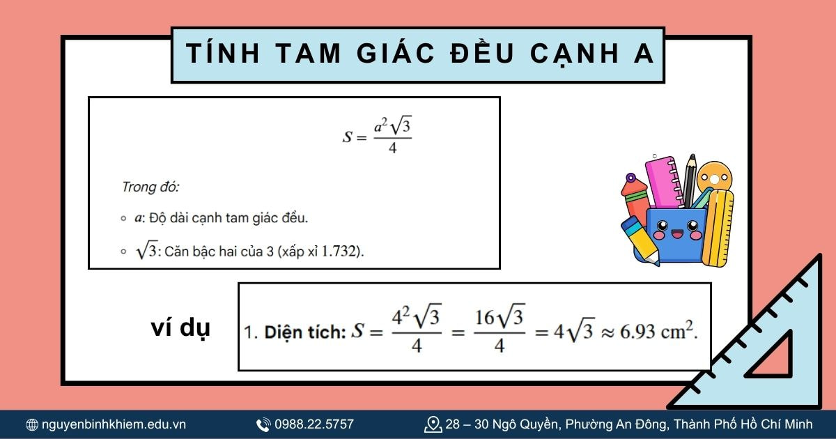 Tính tam giác đều cạnh a