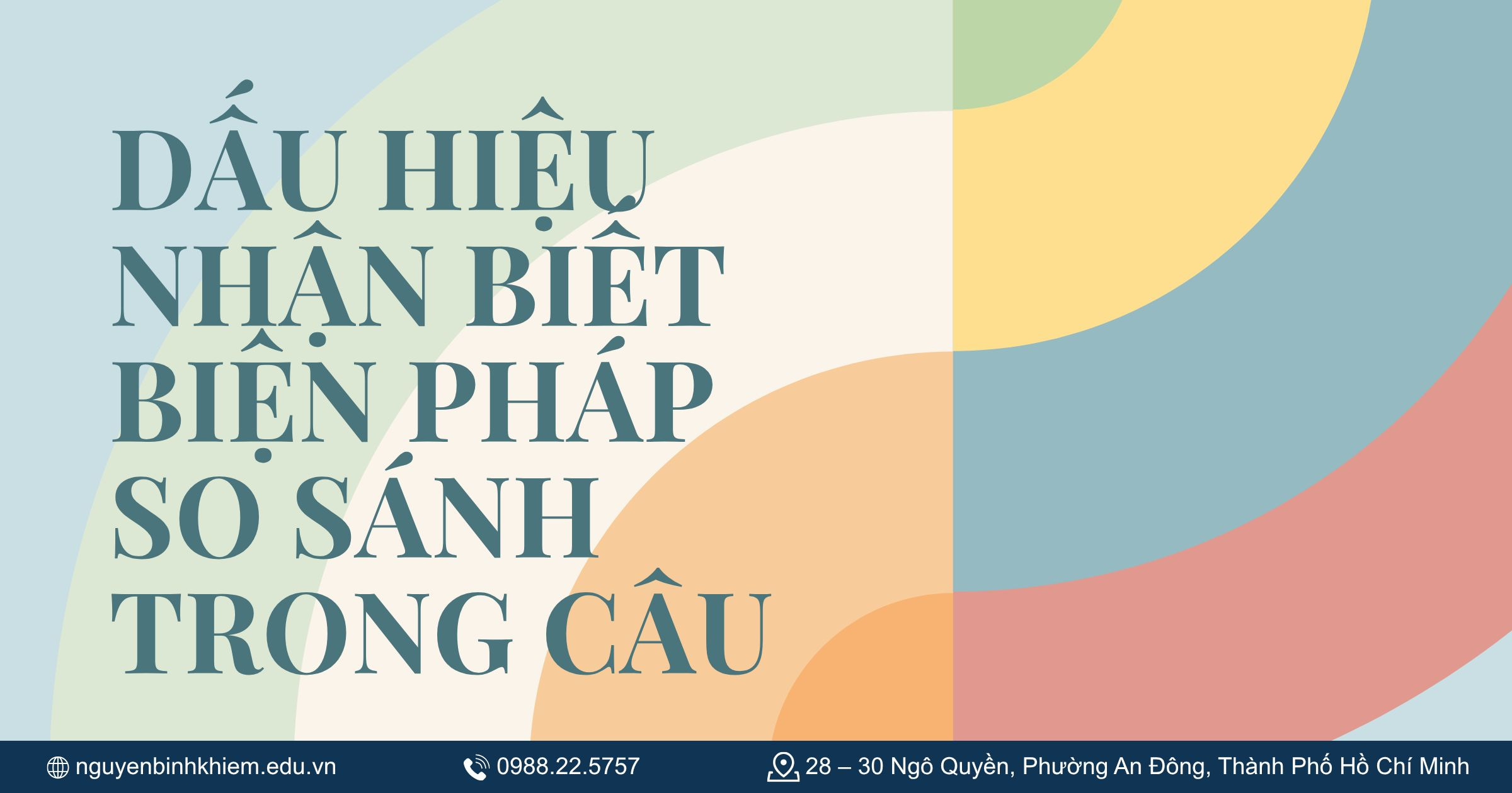 Dấu hiệu nhận biết biện pháp so sánh trong câu 