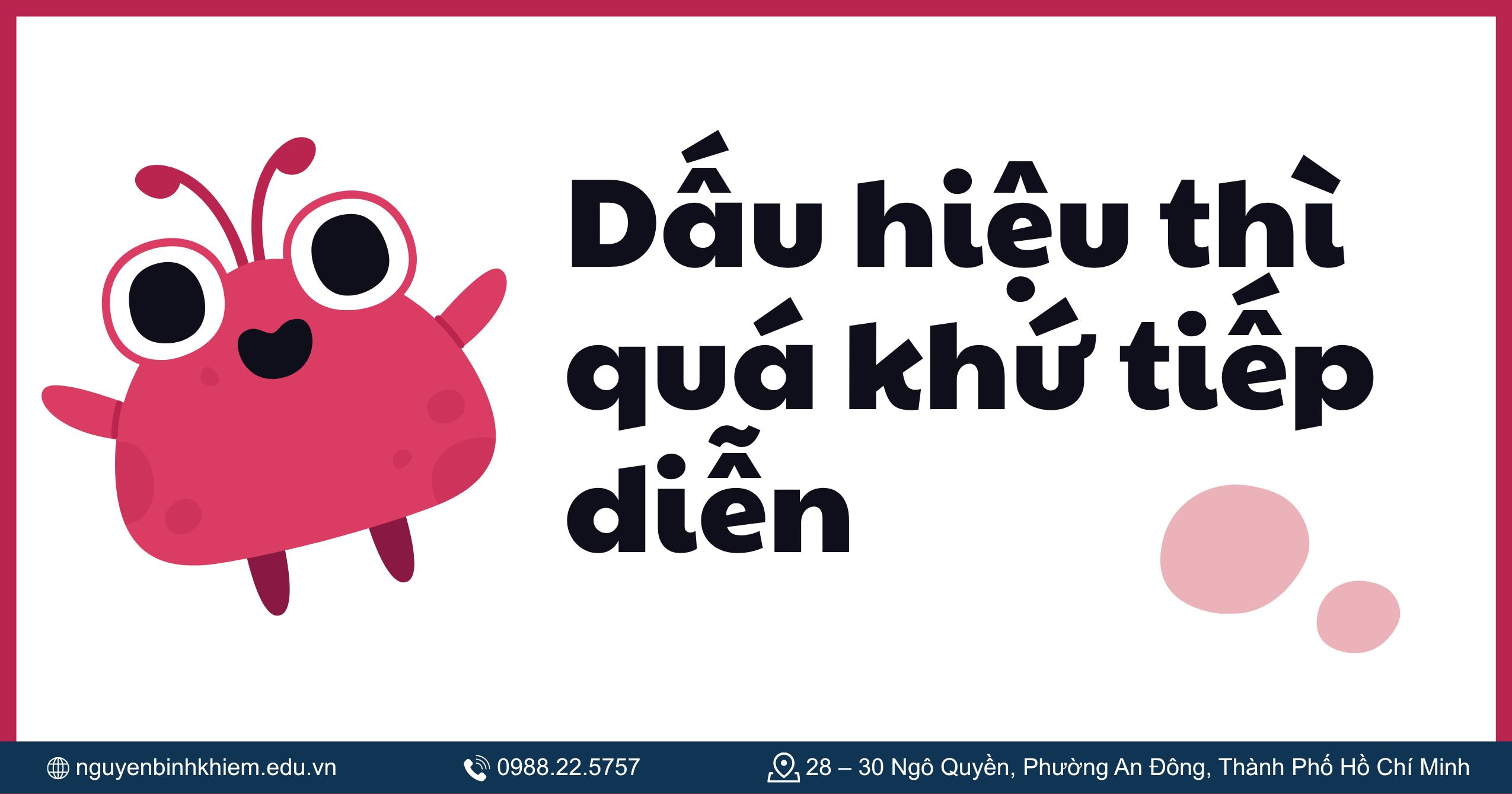  Dấu hiệu thì quá khứ tiếp diễn