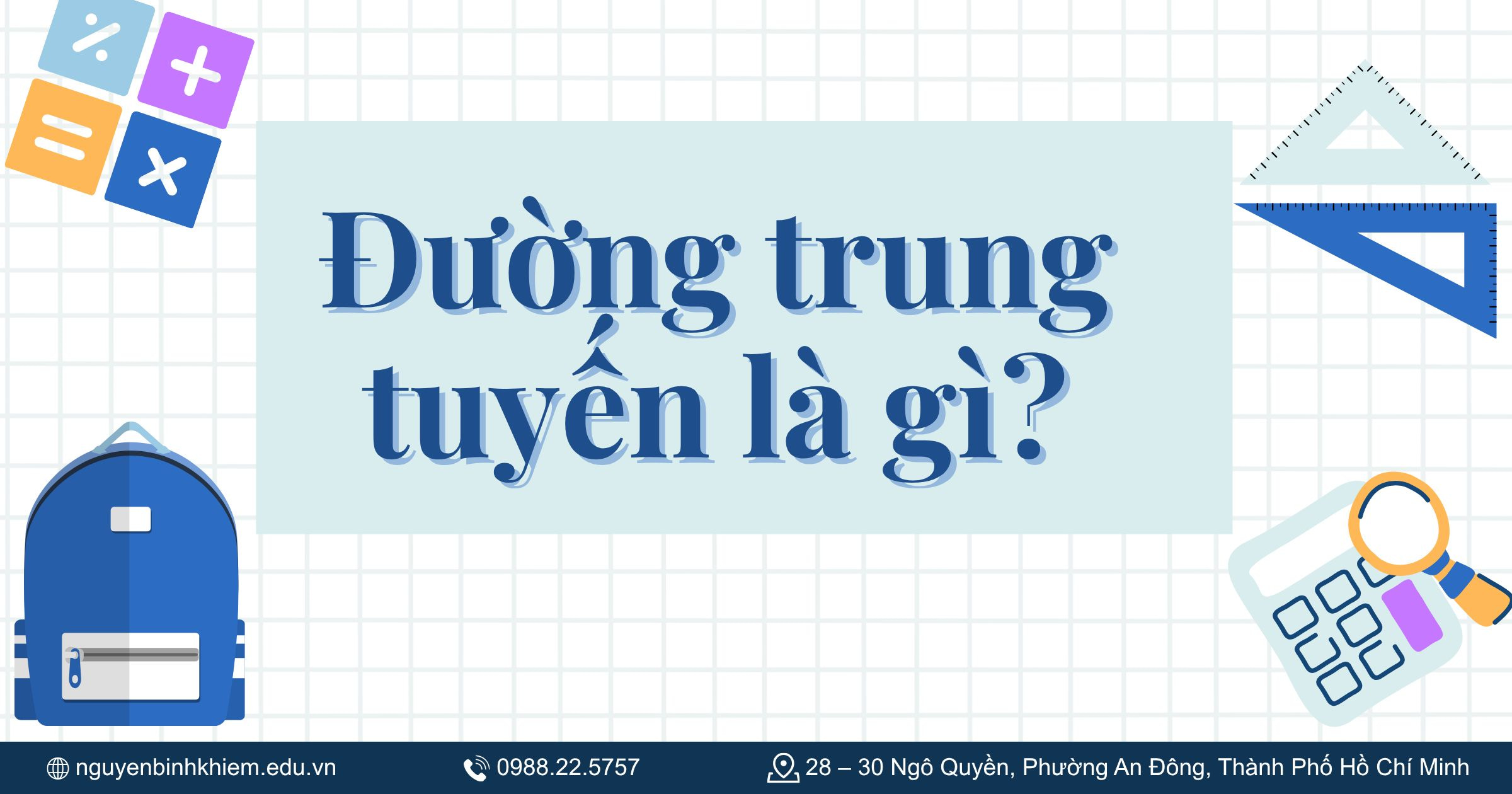 Đường trung tuyến là gì?
