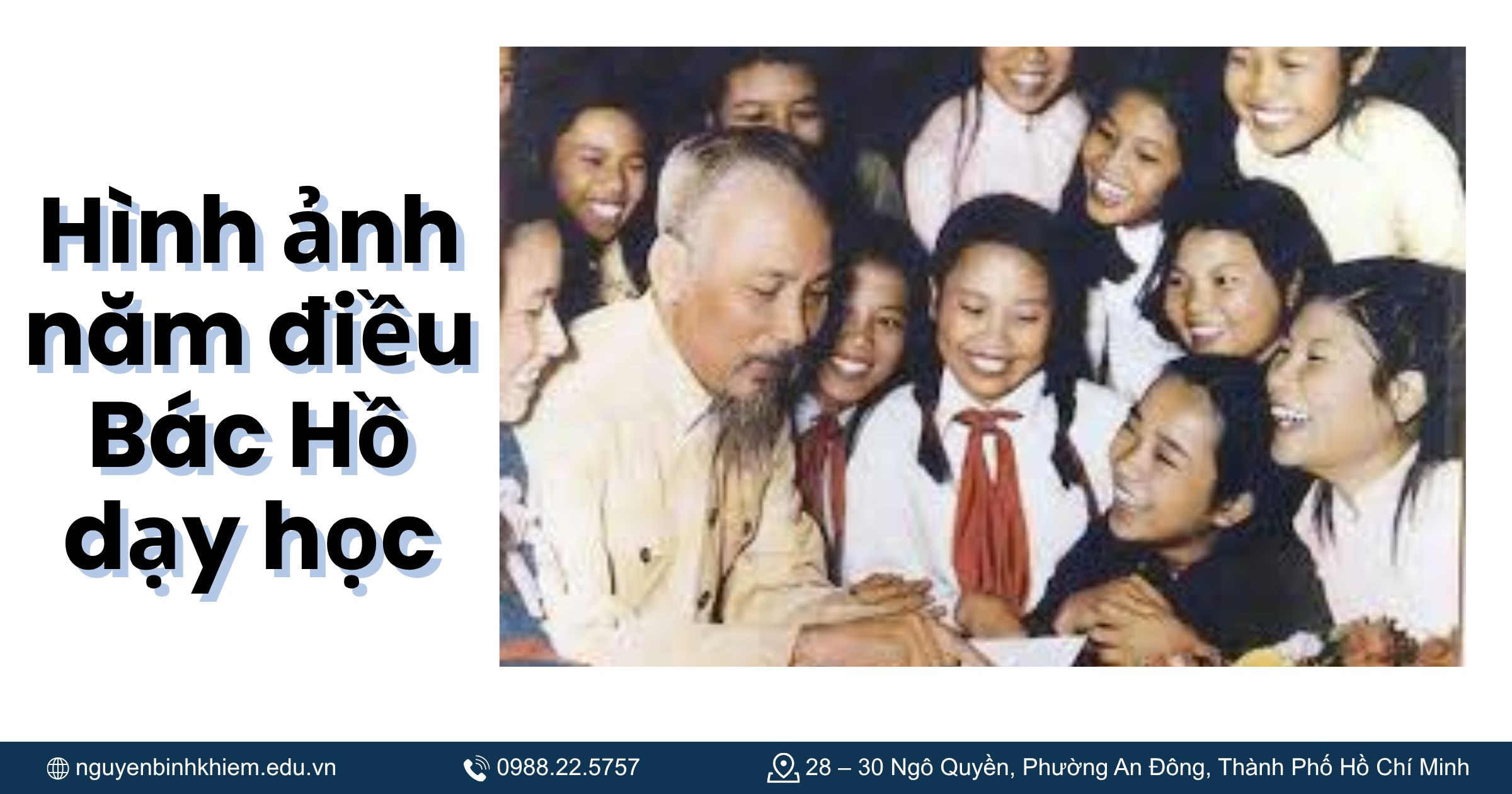  Hình ảnh năm điều Bác Hồ dạy