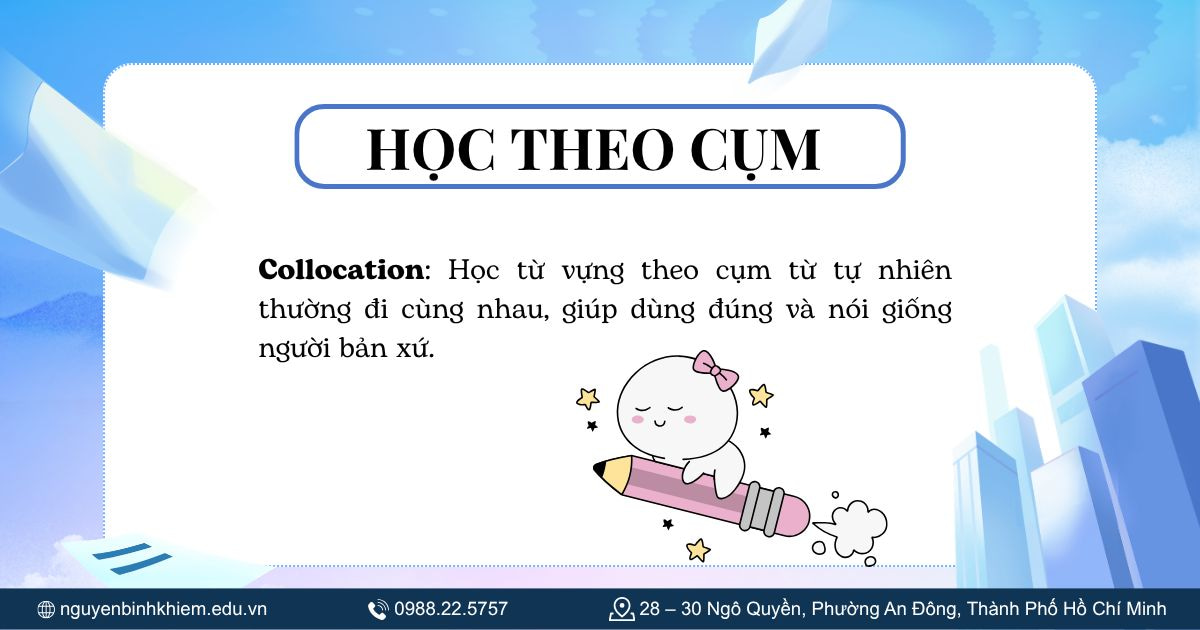 Học theo cụm (Collocation)