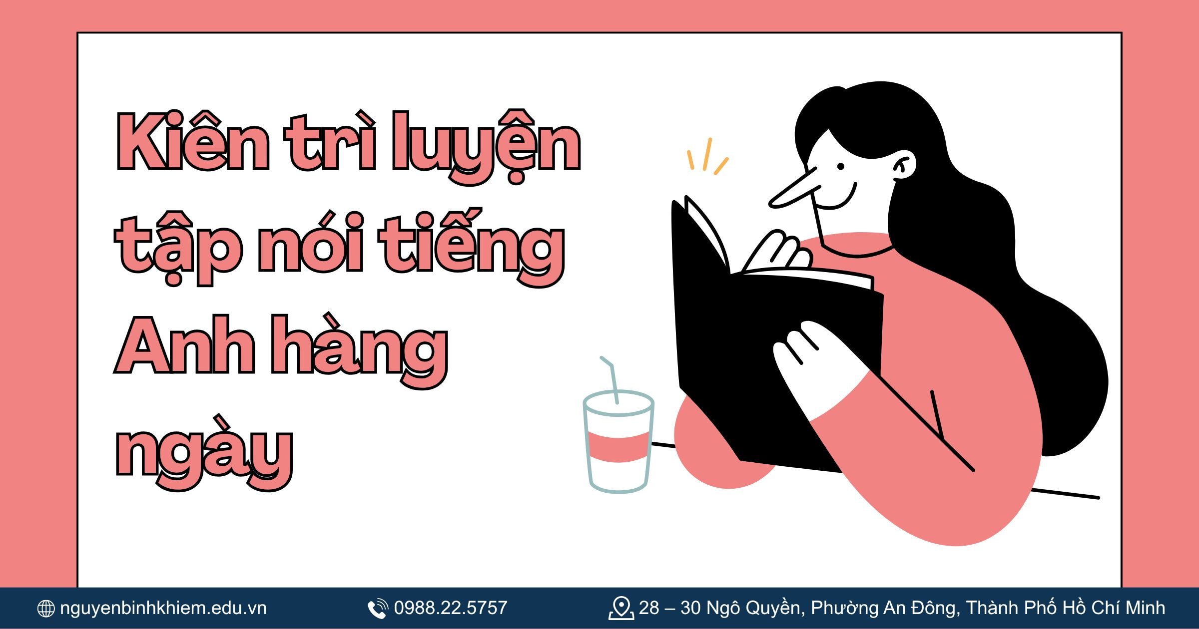 Kiên trì luyện tập nói tiếng Anh hàng ngày