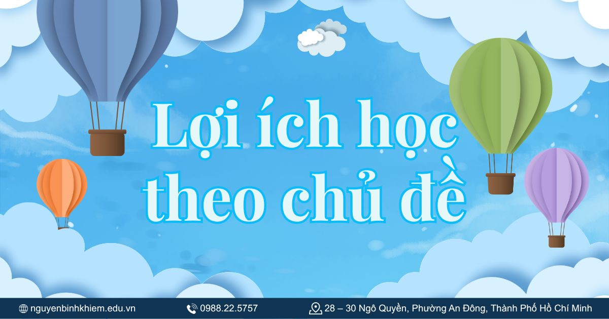 Lợi ích học theo chủ đề