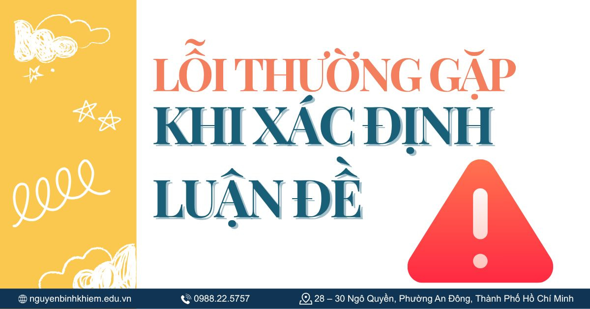 Lỗi thường gặp khi xác định luận đề