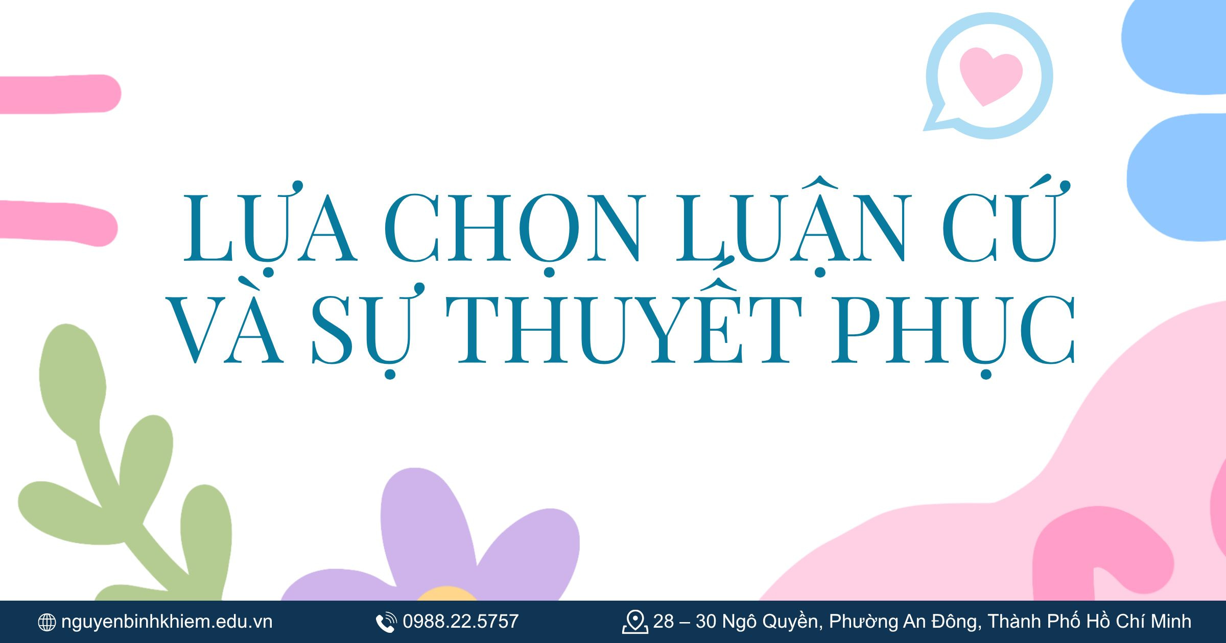 Lựa chọn luận cứ và sự thuyết phục