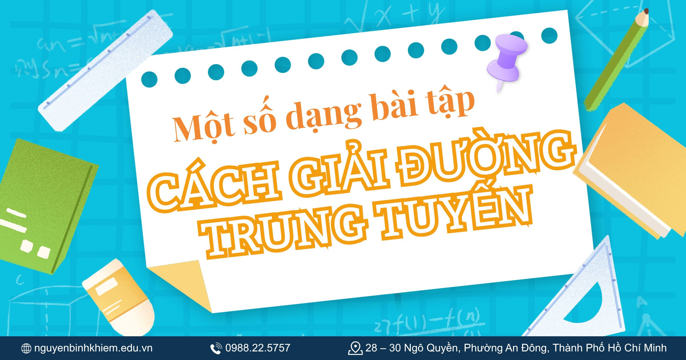 Một số dạng bài tập và cách giải về đường trung tuyến