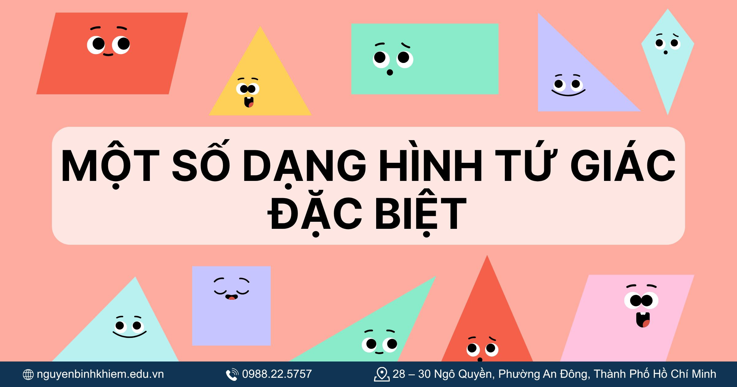 Một số dạng hình tứ giác đặc biệt