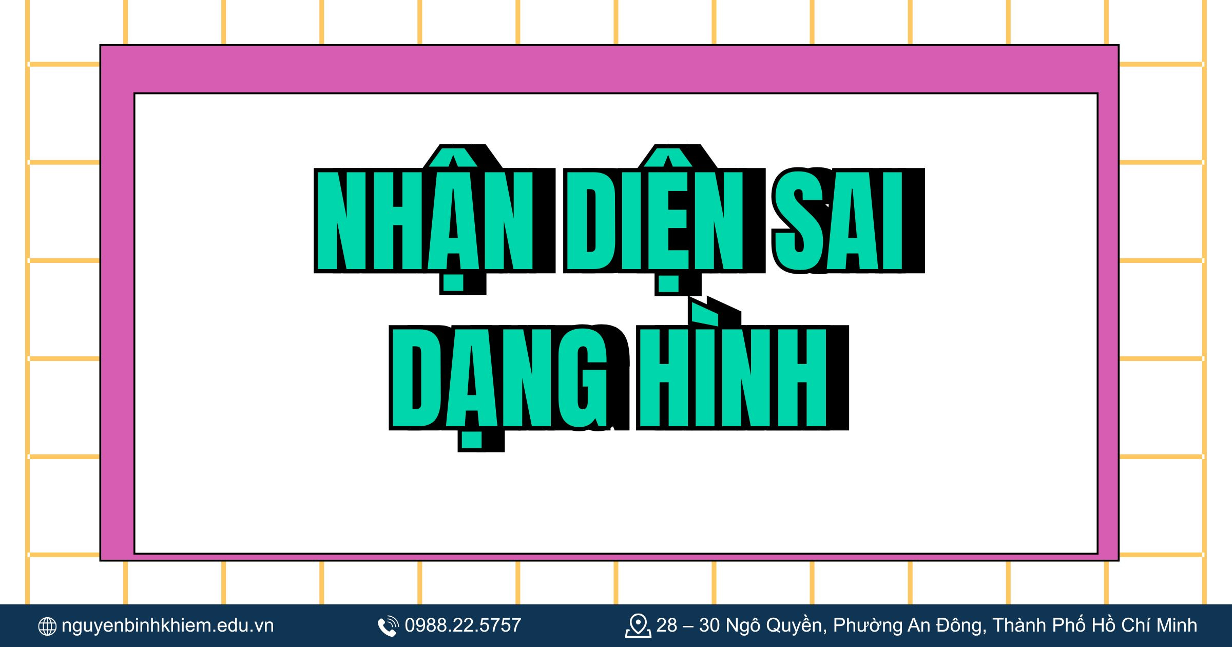 Nhận diện sai dạng hình
