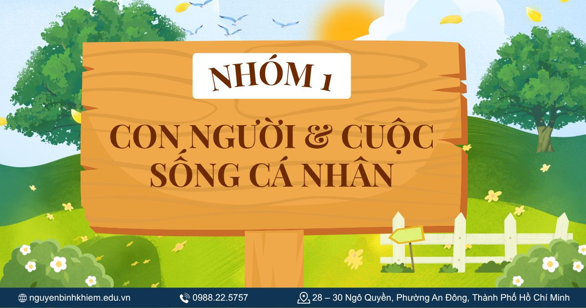 Nhóm 1: Con người & cuộc sống cá nhân