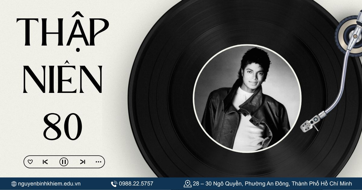 Những bài nhạc tiếng Anh bất hủ theo thập niên 80