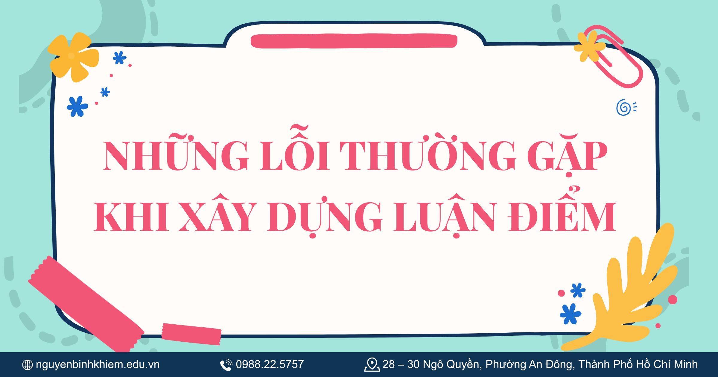 Những lỗi thường gặp khi xây dựng luận điểm