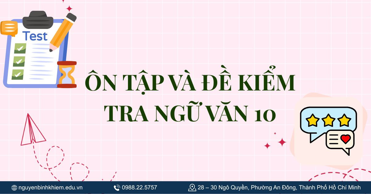 Ôn tập và đề kiểm tra Ngữ văn 10