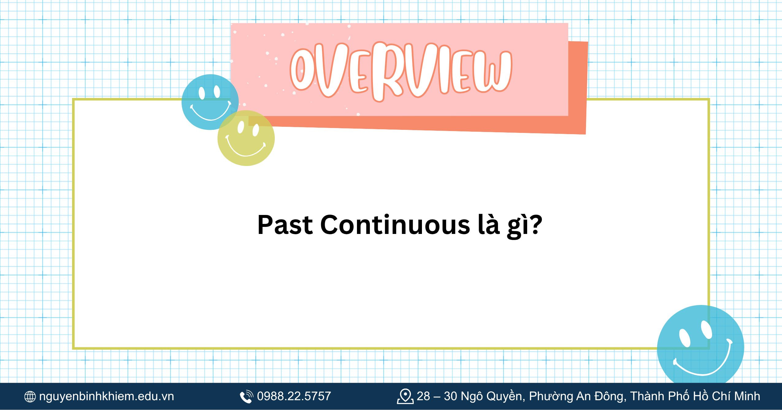 Past Continuous là gì