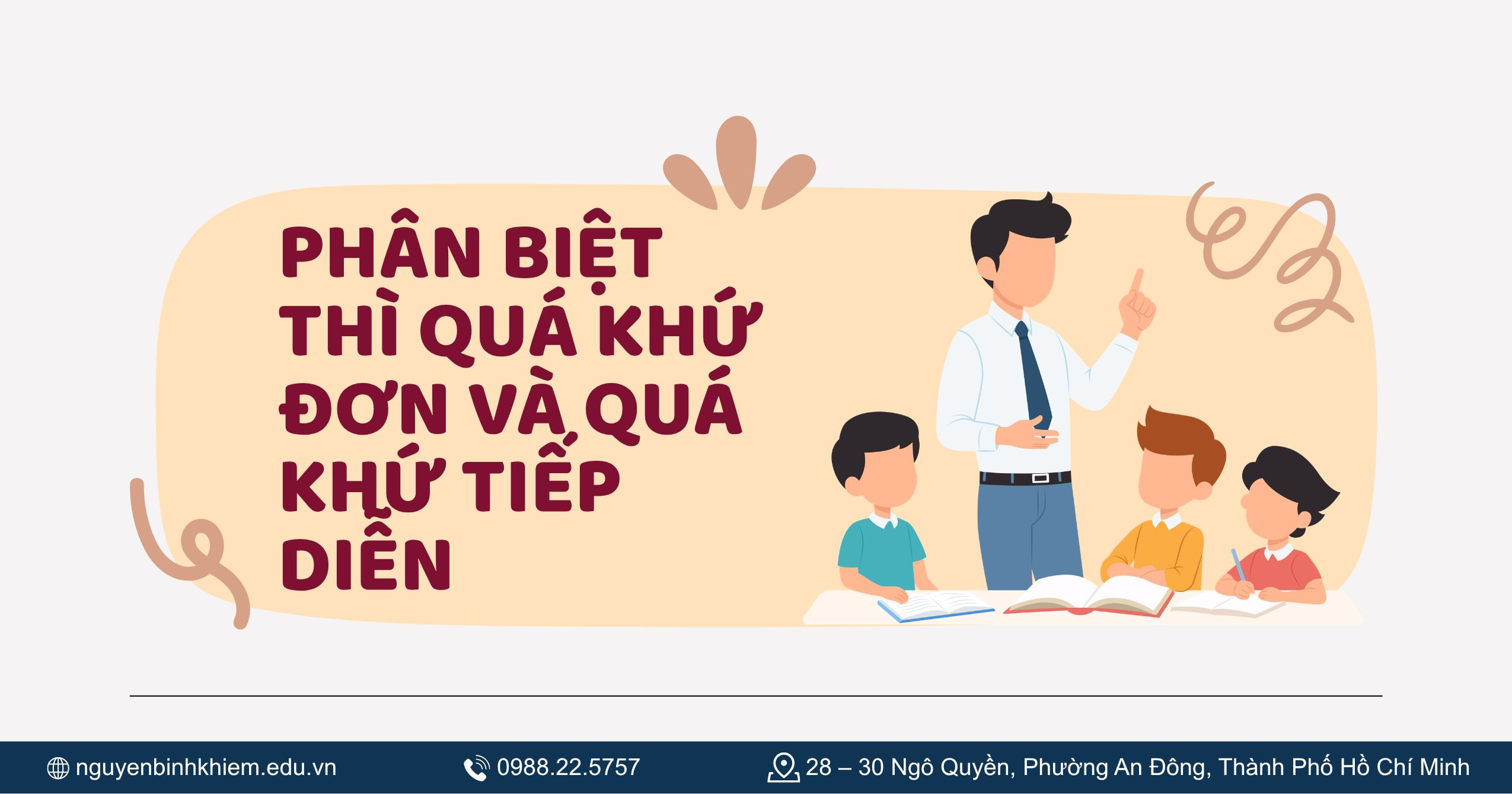 Phân biệt thì quá khứ đơn và quá khứ tiếp diễn