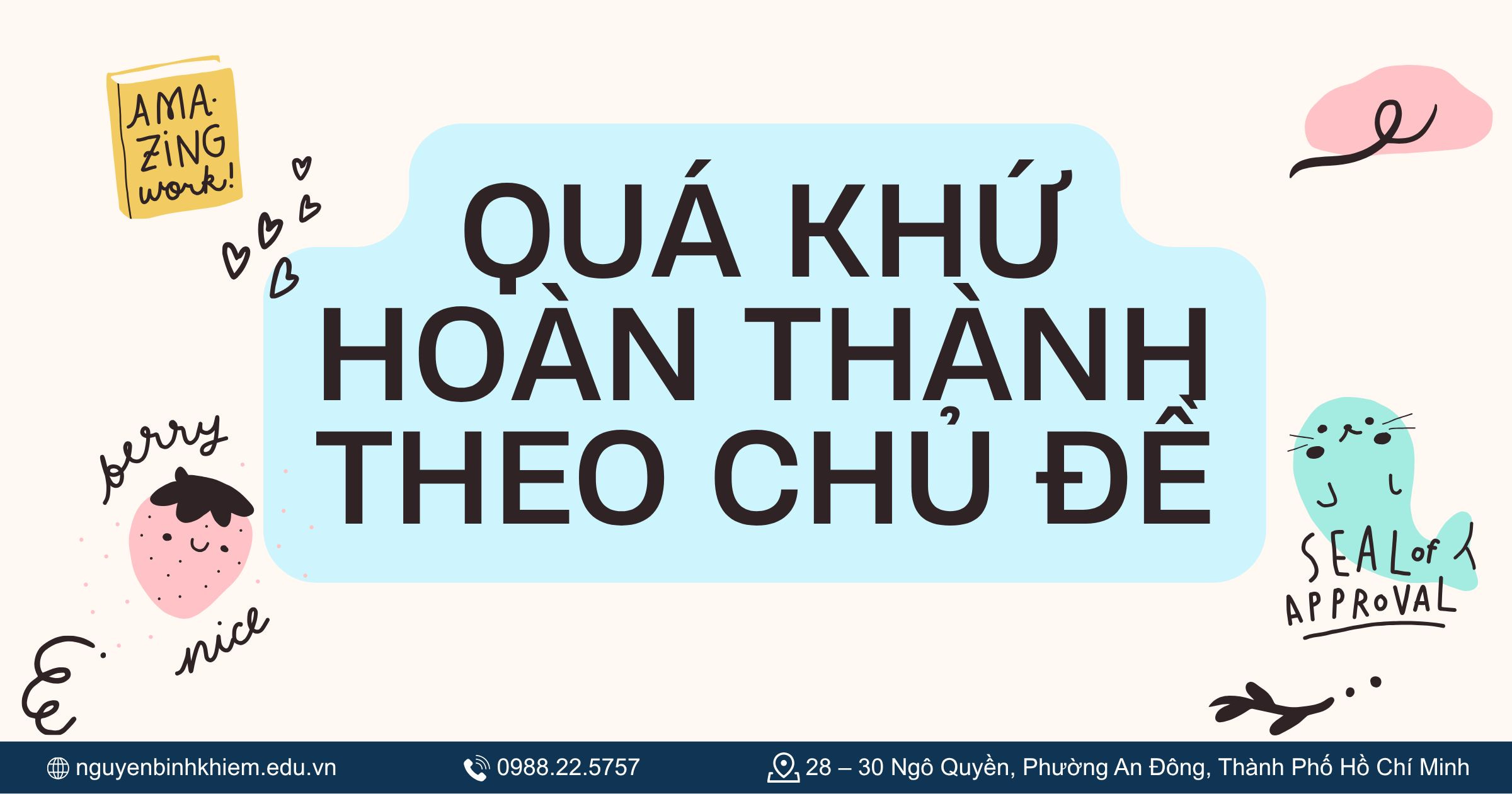 Quá khứ hoàn thành theo chủ đề