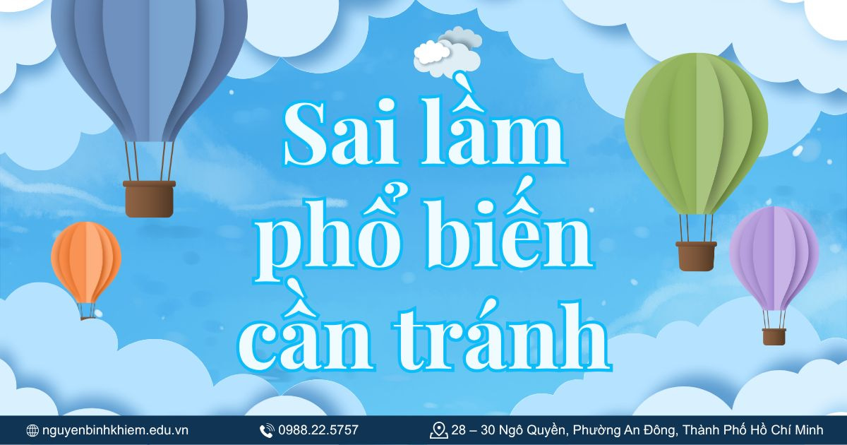 Sai lầm phổ biến cần tránh