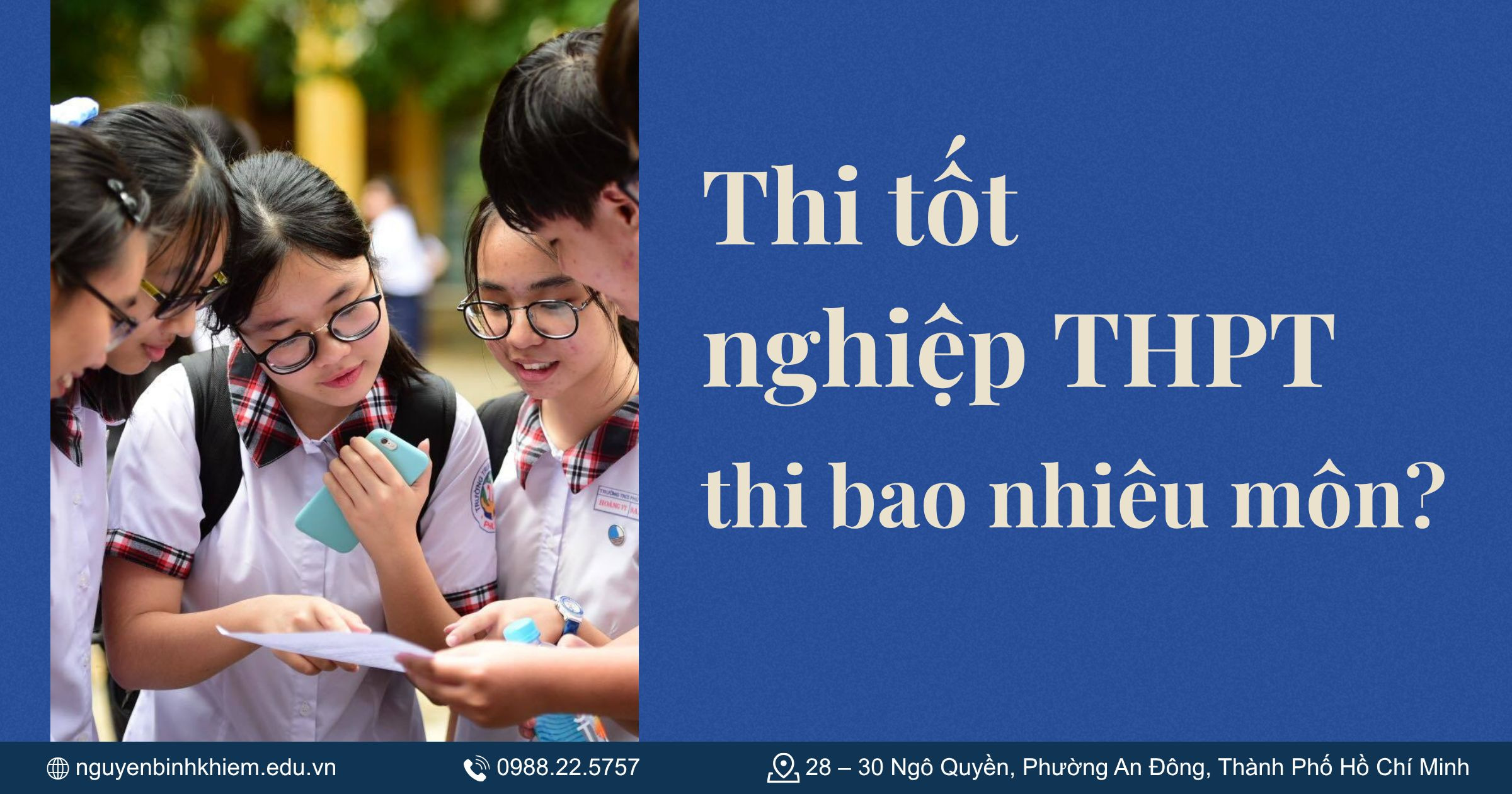 Thi tốt nghiệp trung học phổ thông phải thi mấy môn?