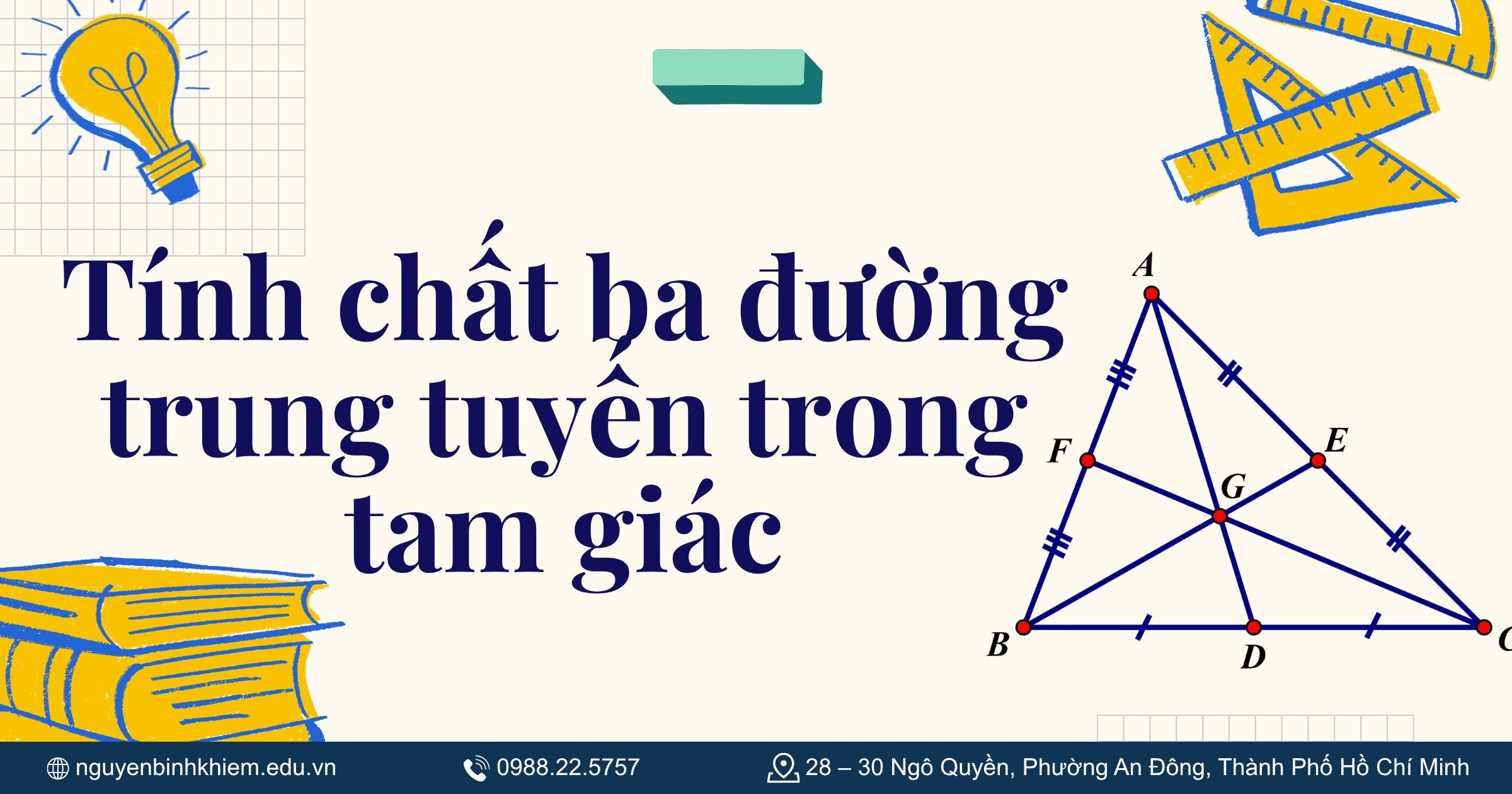 Tính chất ba đường trung tuyến trong tam giác