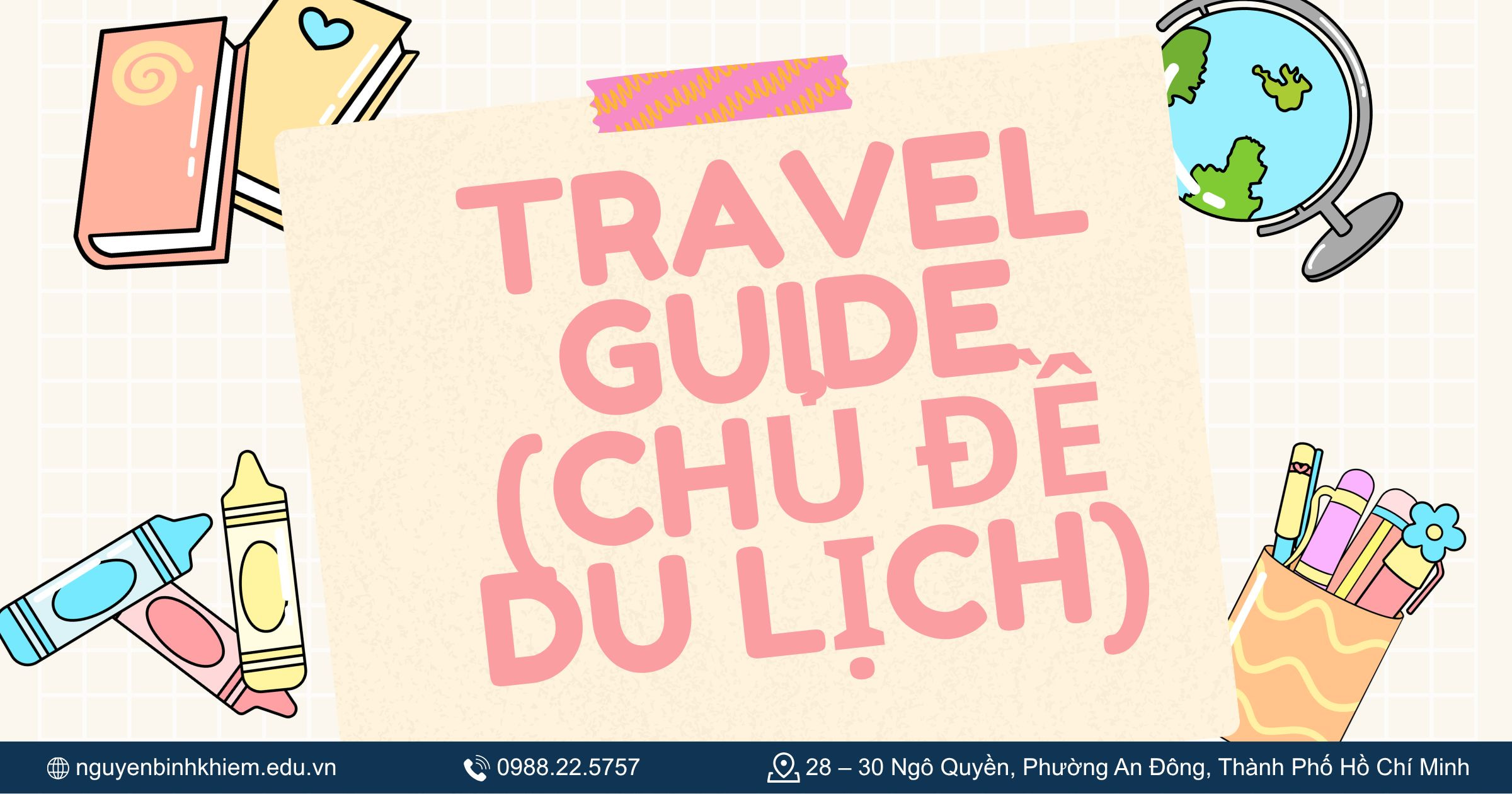 Travel Guide (Chủ đề du lịch)