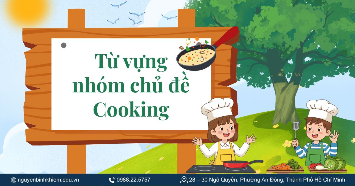 Từ vựng nhóm chủ đề Cooking